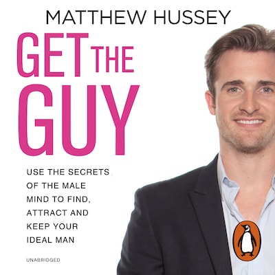 Get the Guy – omslag til lydbogen af Matthew Hussey