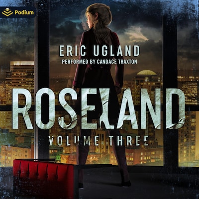 Roseland: Volume 3 – omslag til lydbogen af Eric Ugland