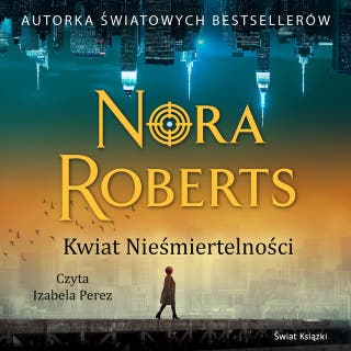 Kwiat Nieśmiertelności – okładka audiobooka