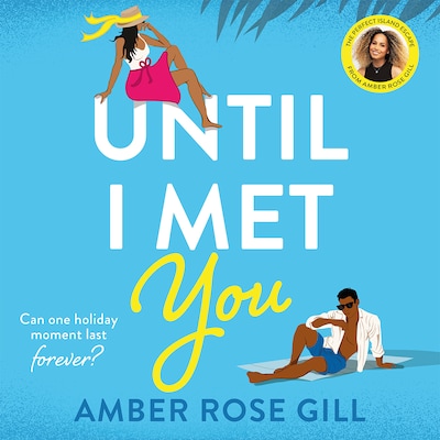 Until I Met You