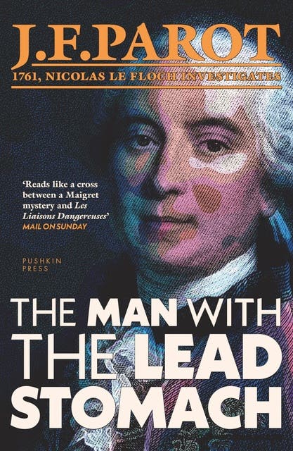 The Man with the Lead Stomach: A Nicolas Le Floch Investigation, Book 2 – omslag til lydbogen af Jean François Parot