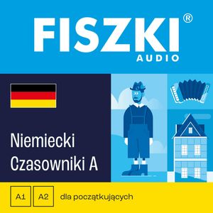 FISZKI audio – j. niemiecki – Czasowniki dla początkujących – okładka audiobooka, autor Kinga Perczyńska