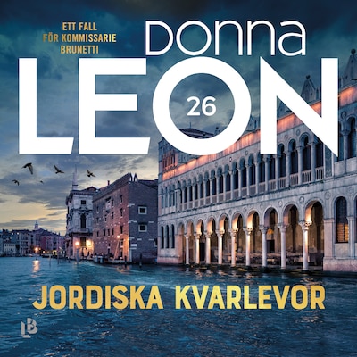 Jordiska kvarlevor – omslag till ljudboken av Donna Leon