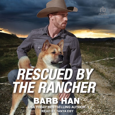 Rescued by the Rancher – omslag til lydbogen af Barb Han