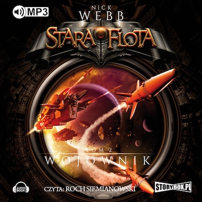 Stara flota Tom 2 - Wojownik – okładka audiobooka, autor Nick Webb