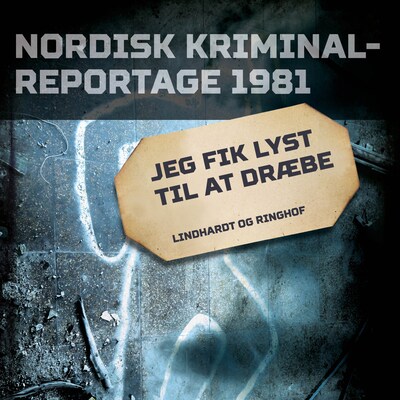 Jeg fik lyst til at dræbe – omslag til lydbogen af diverse