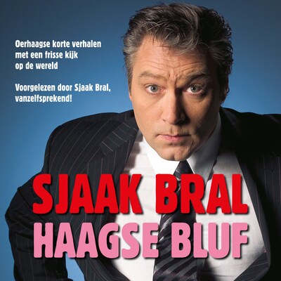 Haagse bluf – omslag van het luisterboek van Sjaak Bral