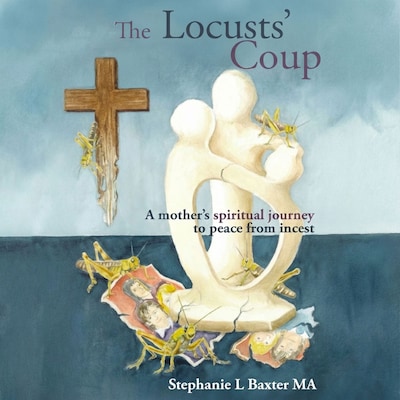 The Locusts' Coup – omslag til lydbogen af Stephanie L Baxter MA