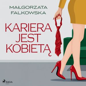 Kariera jest kobietą