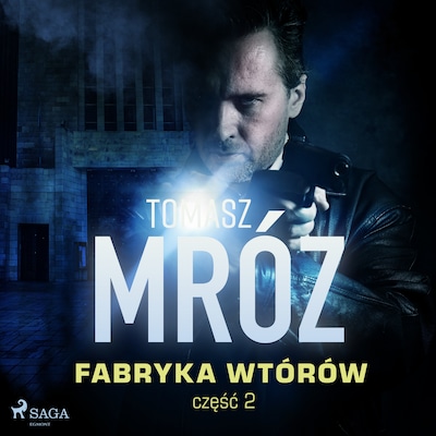 Fabryka wtórów – okładka audiobooka, autor Tomasz Mróz