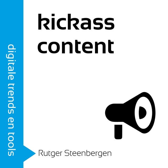 Kickass Content: Inspiratie voor originele content op je website en social media