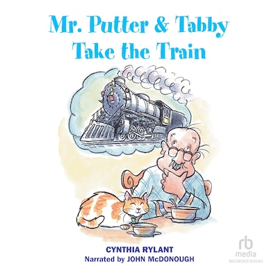 Mr. Putter & Tabby Take the Train