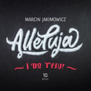 Alleluja i do tyłu! – okładka audiobooka, autor Marcin Jakimowicz