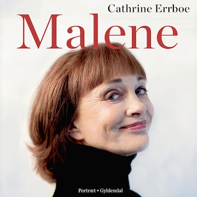 Malene – omslag til lydbogen af Cathrine Errboe