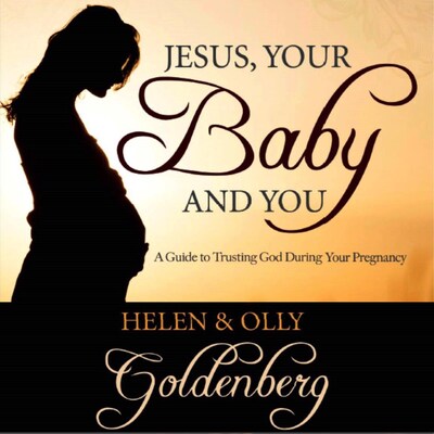 Jesus your baby and you – omslag van het luisterboek van Helen Goldenberg, Olly Goldenberg