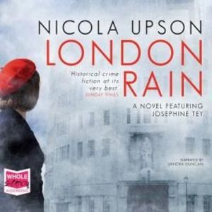 London Rain – okładka audiobooka, autor Nicola Upson