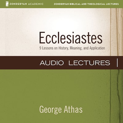 Ecclesiastes: Audio Lectures