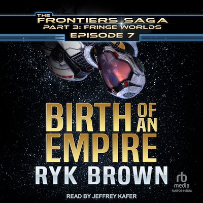 Birth of an Empire – omslag til lydbogen af Ryk Brown