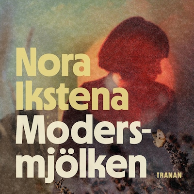Modersmjölken