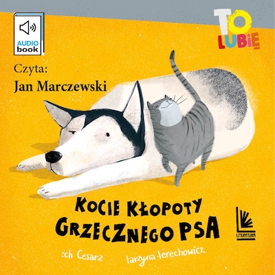 Kocie kłopoty grzecznego psa – okładka audiobooka, autor Wojciech Cesarz, Katarzyna Terechowicz