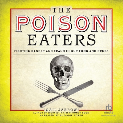 The Poison Eaters – omslag til lydbogen af Gail Jarrow