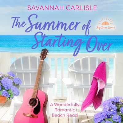 The Summer of Starting Over – omslag til lydbogen af Savannah Carlisle