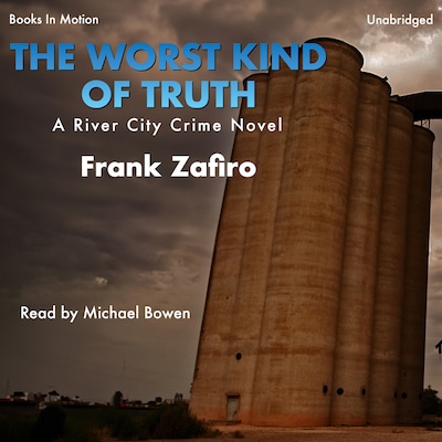 Worst Kind of Truth, The