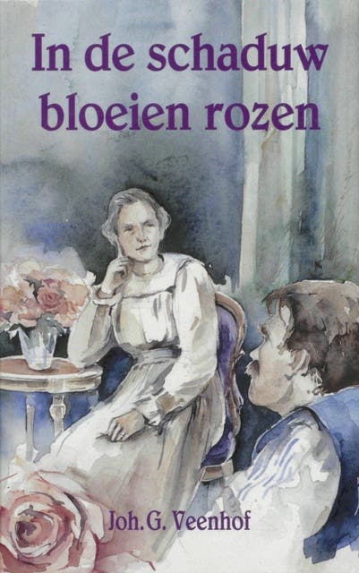 In de schaduw bloeien rozen – omslag van het luisterboek van Joh. G. Veenhof