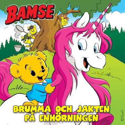 Bamse. Brumma och jakten på enhörningen