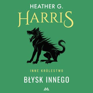 Błysk Innego – okładka audiobooka, autor Heather G. Harris