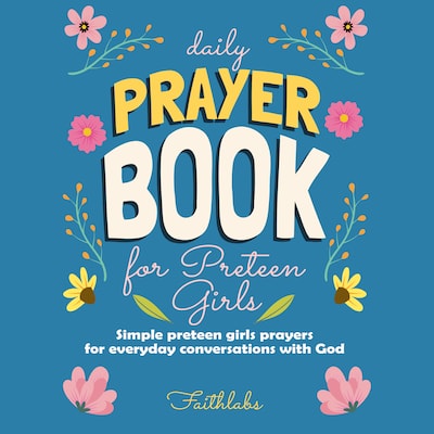 Daily Prayer Book for Preteen Girls