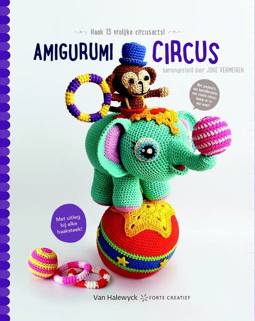Amigurumi circus: haak 13 vrolijke circusacts – omslag van het luisterboek van Joke Vermeiren
