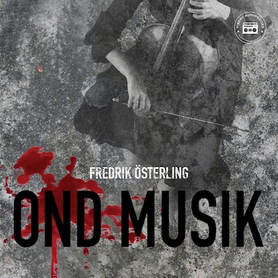 Ond musik – omslag till ljudboken av Fredrik Österling