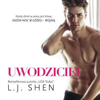 Uwodziciel – okładka audiobooka, autor L.J. Shen