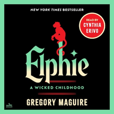 Elphie: A Wicked Childhood – omslag til lydbogen af Gregory Maguire