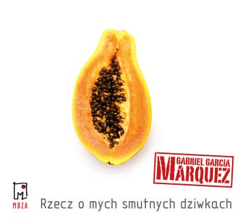 Rzecz o mych smutnych dziwkach – okładka audiobooka, autor Gabriel Garcia Marquez