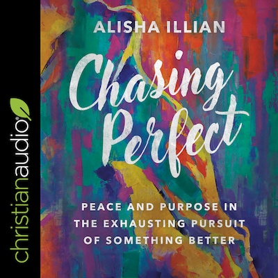 Chasing Perfect – omslag til lydbogen af Alisha Illian