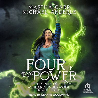 Four If By Power – omslag til lydbogen af Martha Carr, Michael Anderle