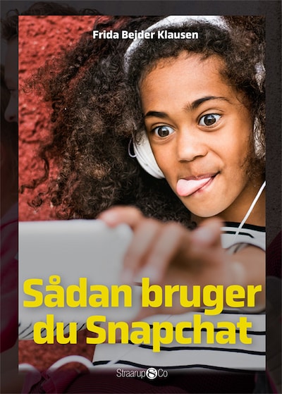 Sådan bruger du Snapchat – omslag til lydbogen af Frida Bejder Klausen