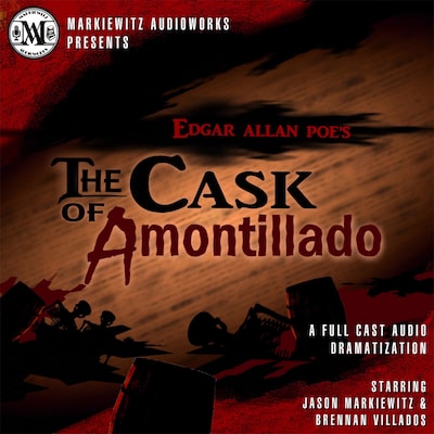 Edgar Allan Poe's: The Cask of Amontillado – omslag van het luisterboek van Edgar Allan Poe, Jason Markiewitz