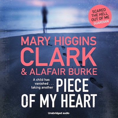 Piece of My Heart – omslag til lydbogen af Mary Higgins Clark, Alafair Burke