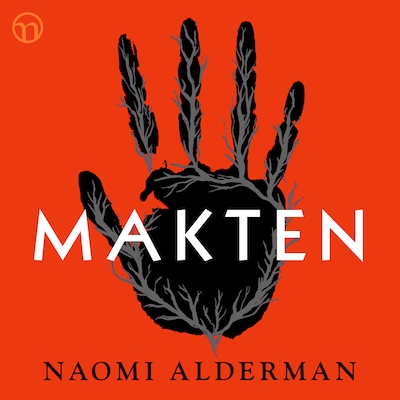 Makten – omslag till ljudboken av Naomi Alderman