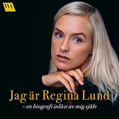 Jag är Regina Lund – omslag till ljudboken av Regina Lund