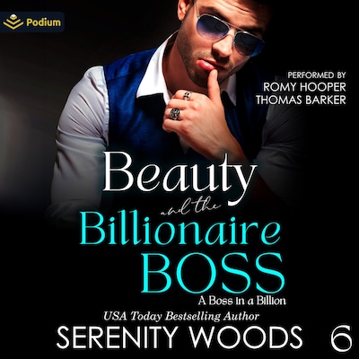 Beauty and the Billionaire Boss: The Wellington Billionaires – omslag til lydbogen af Serenity Woods