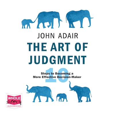 The Art of Judgment – omslag til lydbogen af John Adair