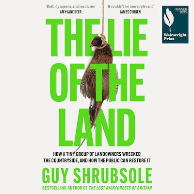 The Lie of the Land – omslag til lydbogen af Guy Shrubsole