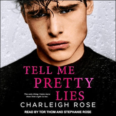 Tell Me Pretty Lies – omslag til lydbogen af Charleigh Rose