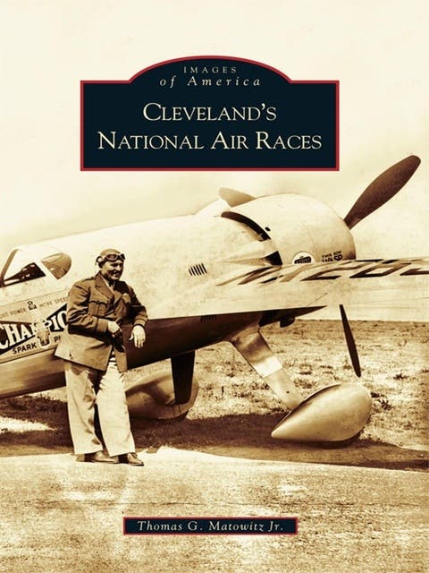 Cleveland's National Air Races – omslag til lydbogen af Thomas G Matowitz Jr