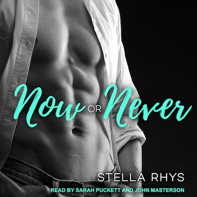 Now or Never – omslag til lydbogen af Stella Rhys