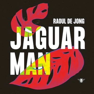Jaguarman – omslag van het luisterboek van Raoul de Jong